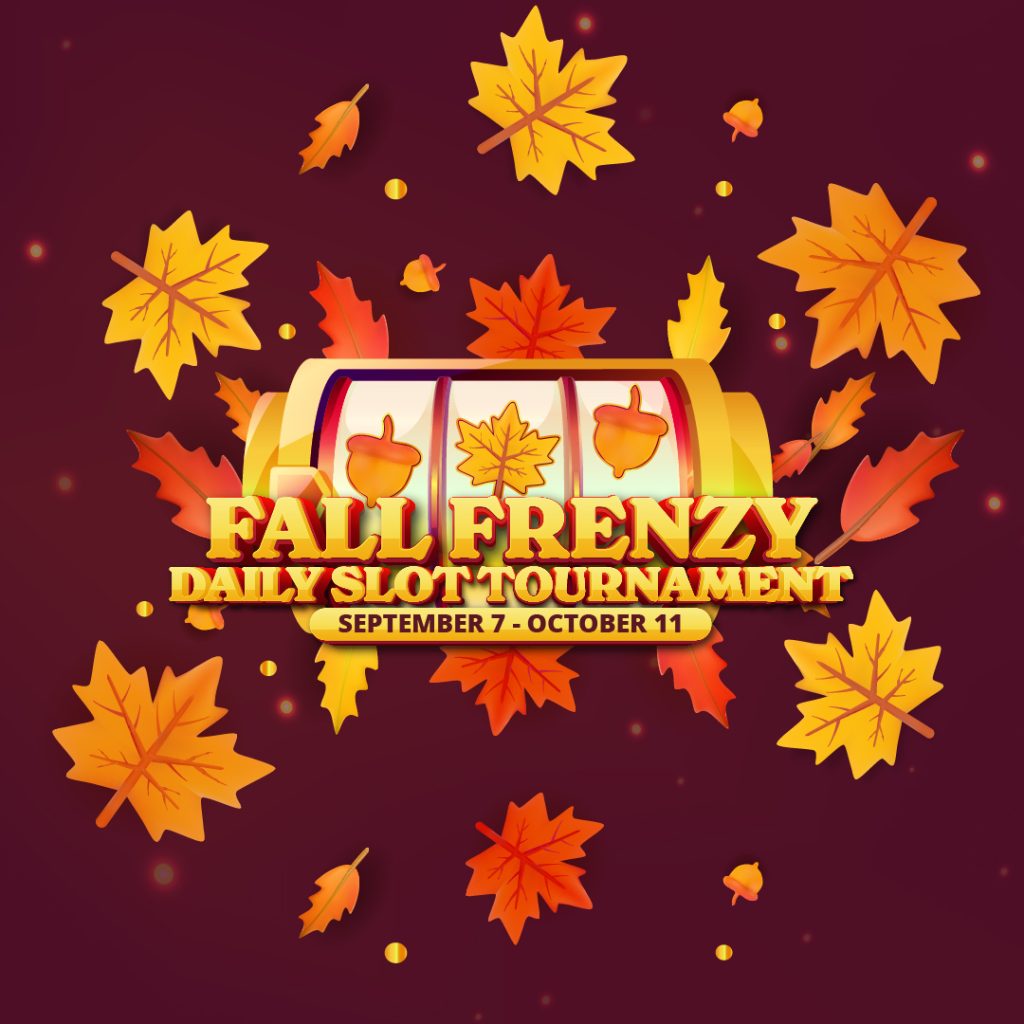 Fall Frenzy Daily Slot Tournament